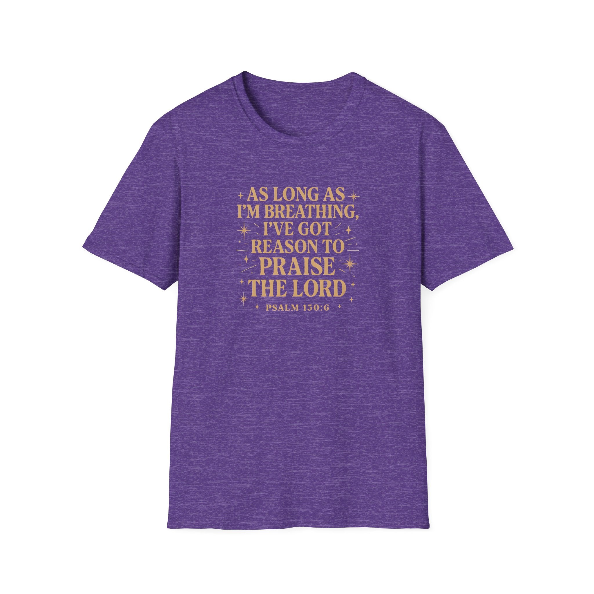 Praise the Lord T-Shirt
