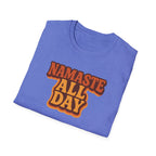 Namaste All Day T-Shirt