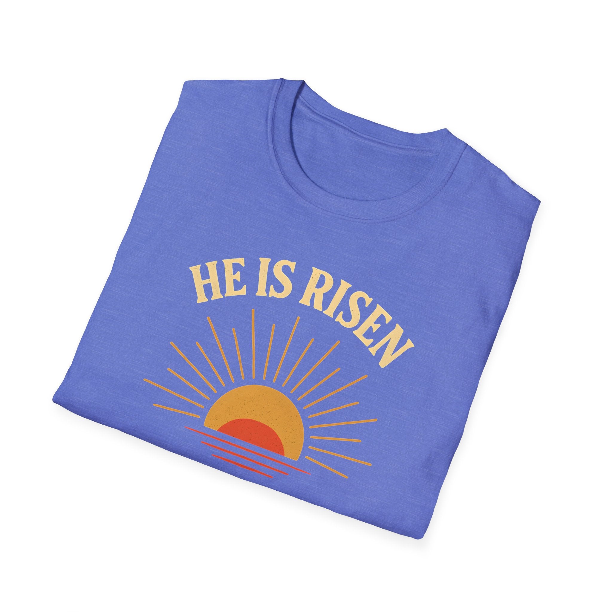 He Is Risen Sunrise T-Shirt