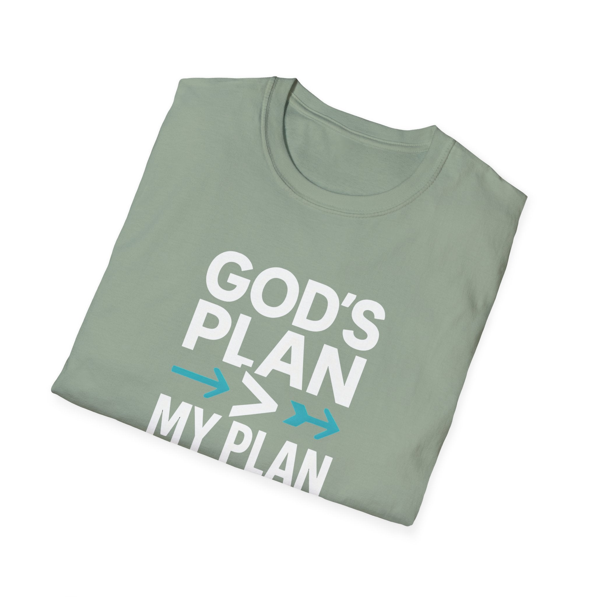 God's Plan Over Mine T-Shirt