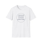 Jesus Over Everything T-Shirt