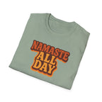 Namaste All Day T-Shirt