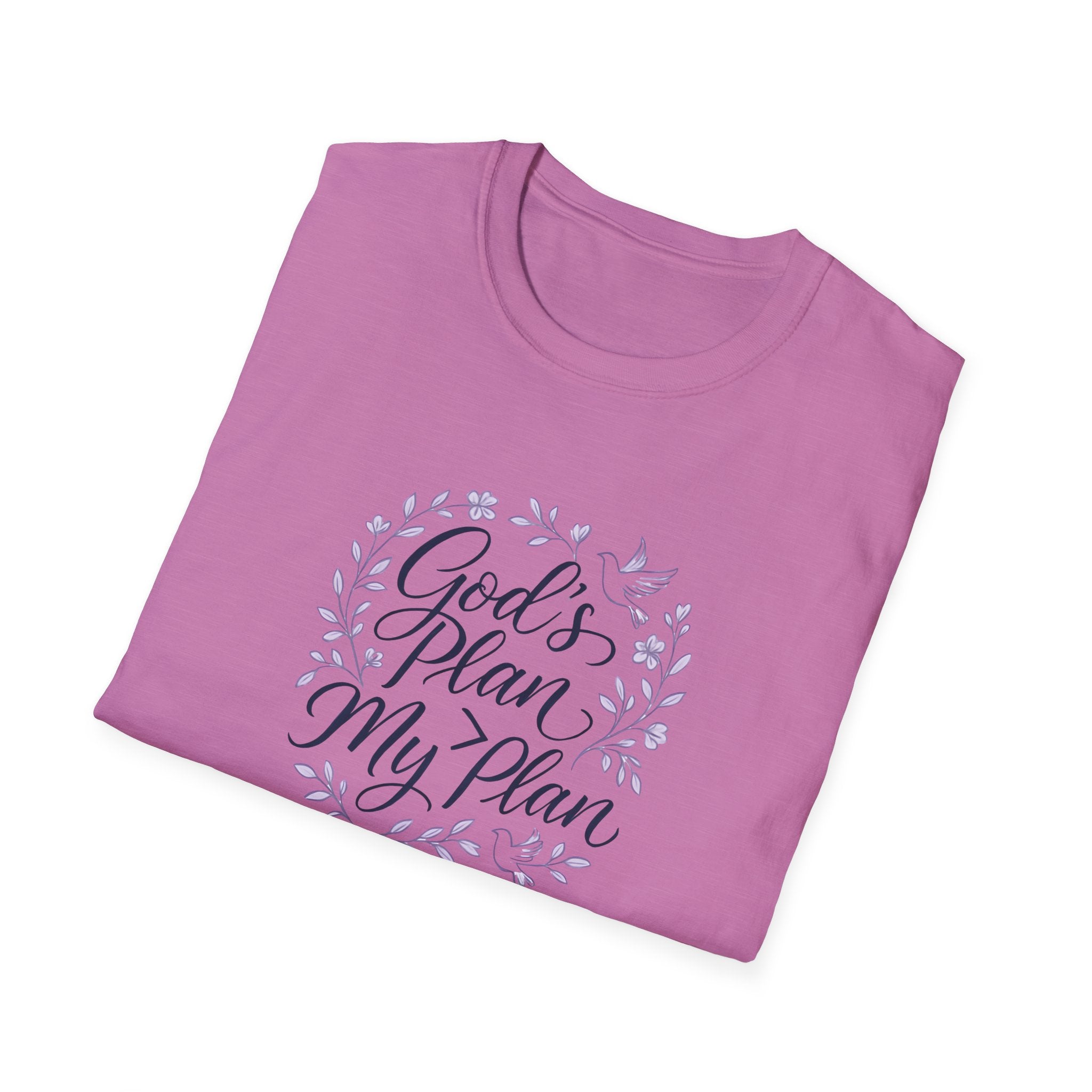 God's Plan My Plan T-Shirt